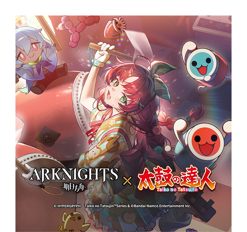 ARKNIGHTS × Taiko No Tatsujin