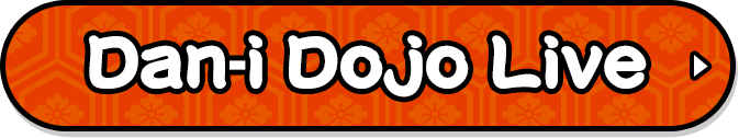 Dan-i Dojo Live