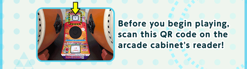 Before you begin playing, scan this QR code on the arcade cabinet's reader! 