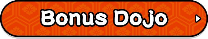 Bonus Dojo