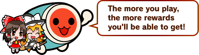 The more you play, tha more rewards you'll be able to get!