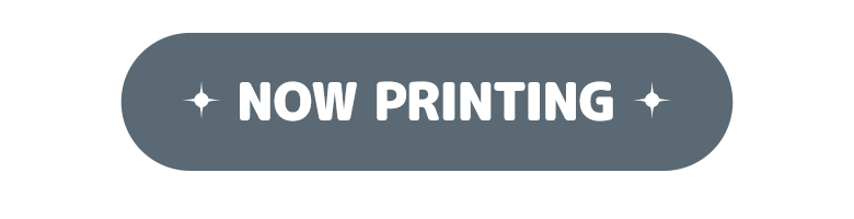 now printing